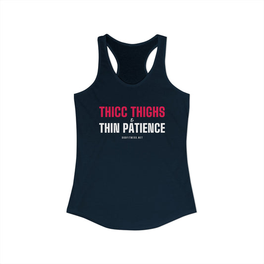 Thicc Thighs women's racerback tank in Solid Black - funny gym tank by DoD Fitness
