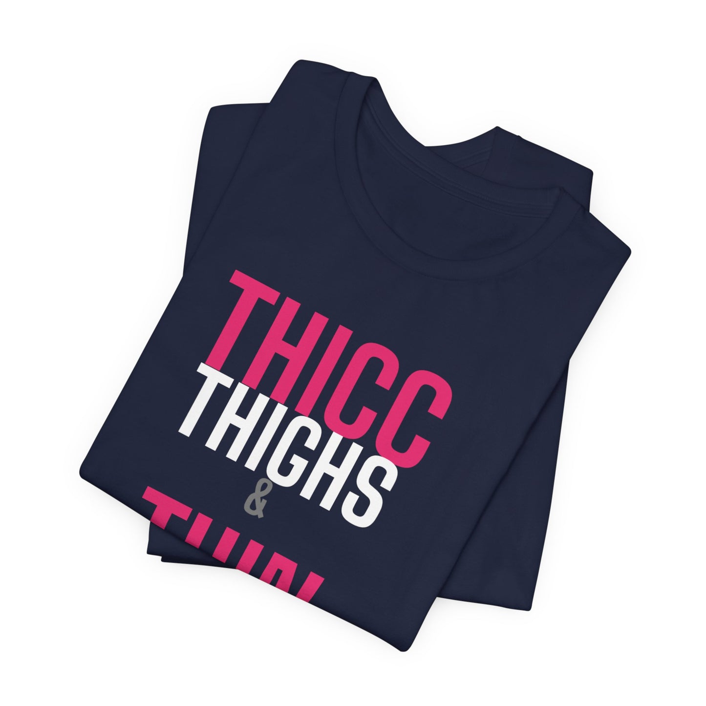 DoD Fitness - Thicc Thighs Tee