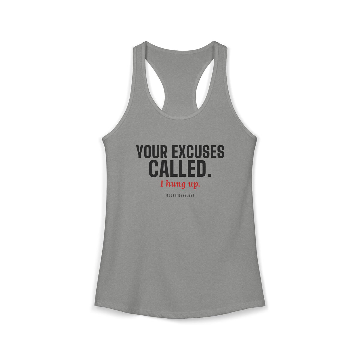 DoD Fitness - Excuses Called Women's Tank