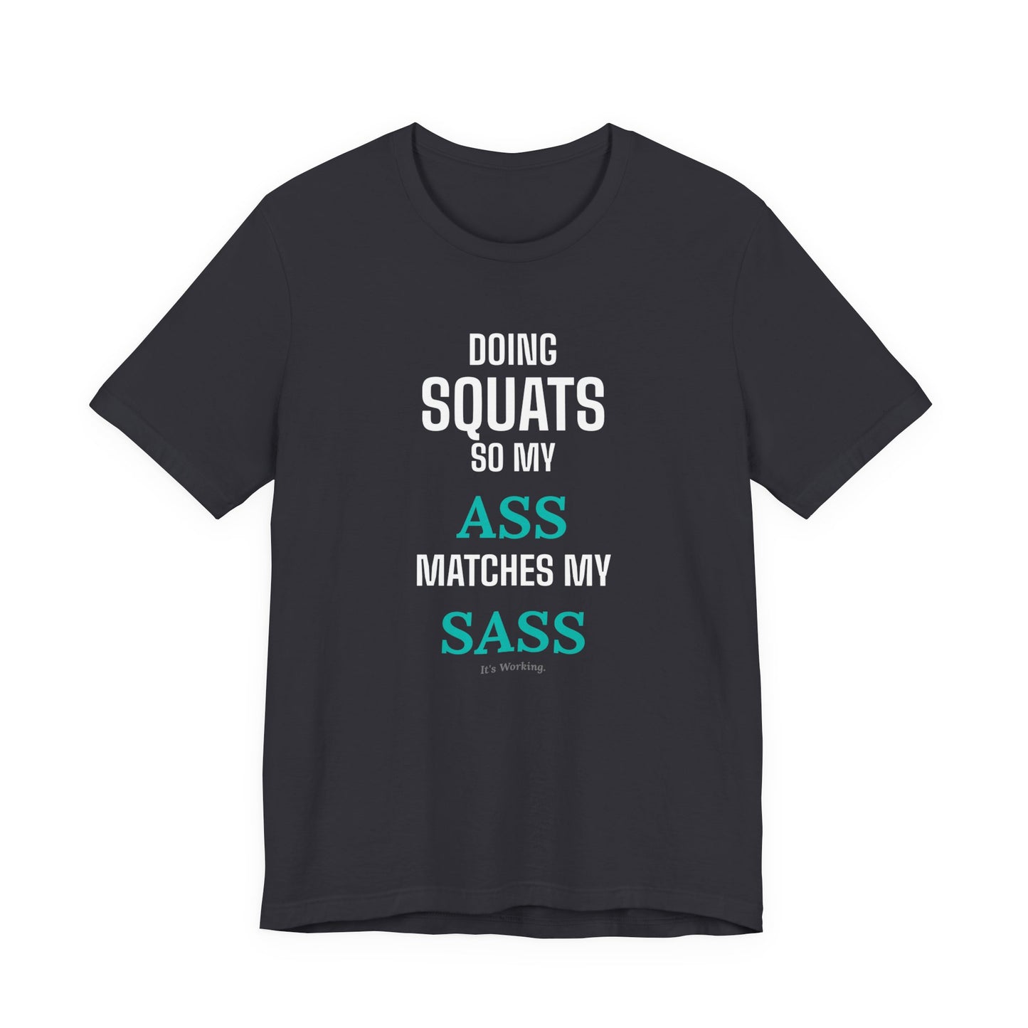 DoD Fitness - Ass Sass Tee
