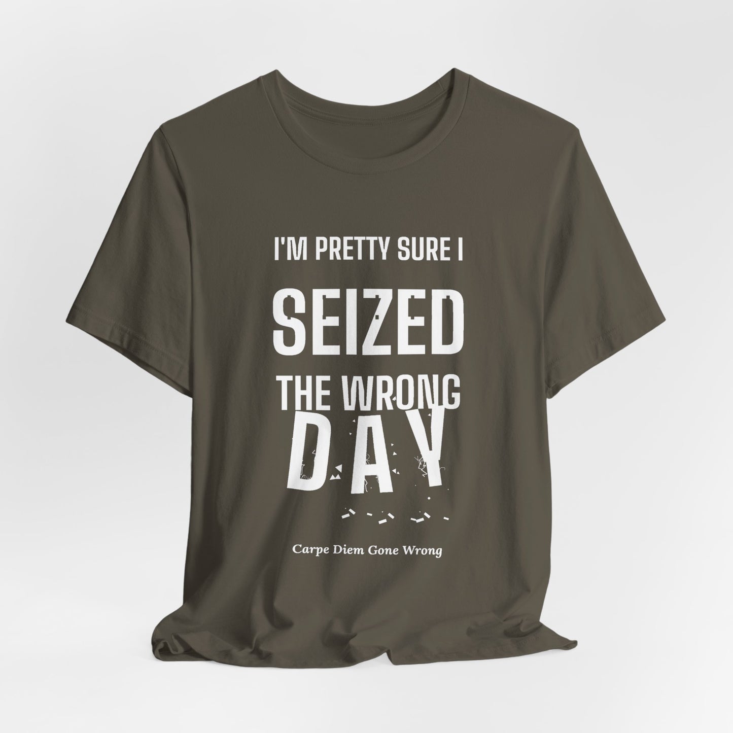DoD Fitness - Seized Wrong Day Tee