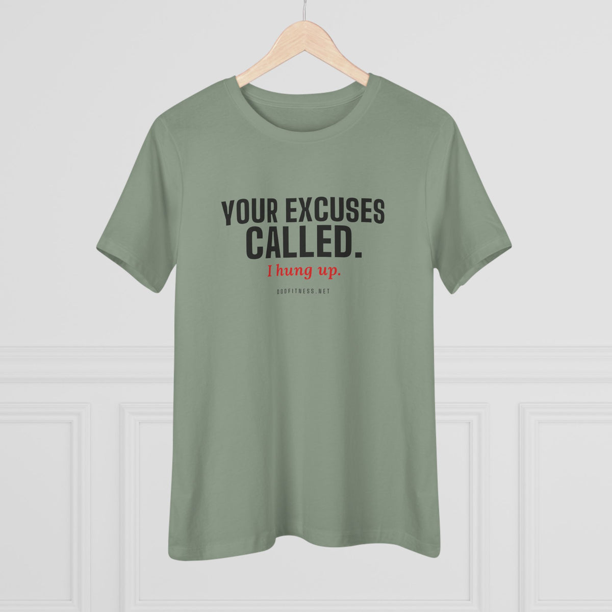 DoD Fitness - Excuses Called Women's Tee