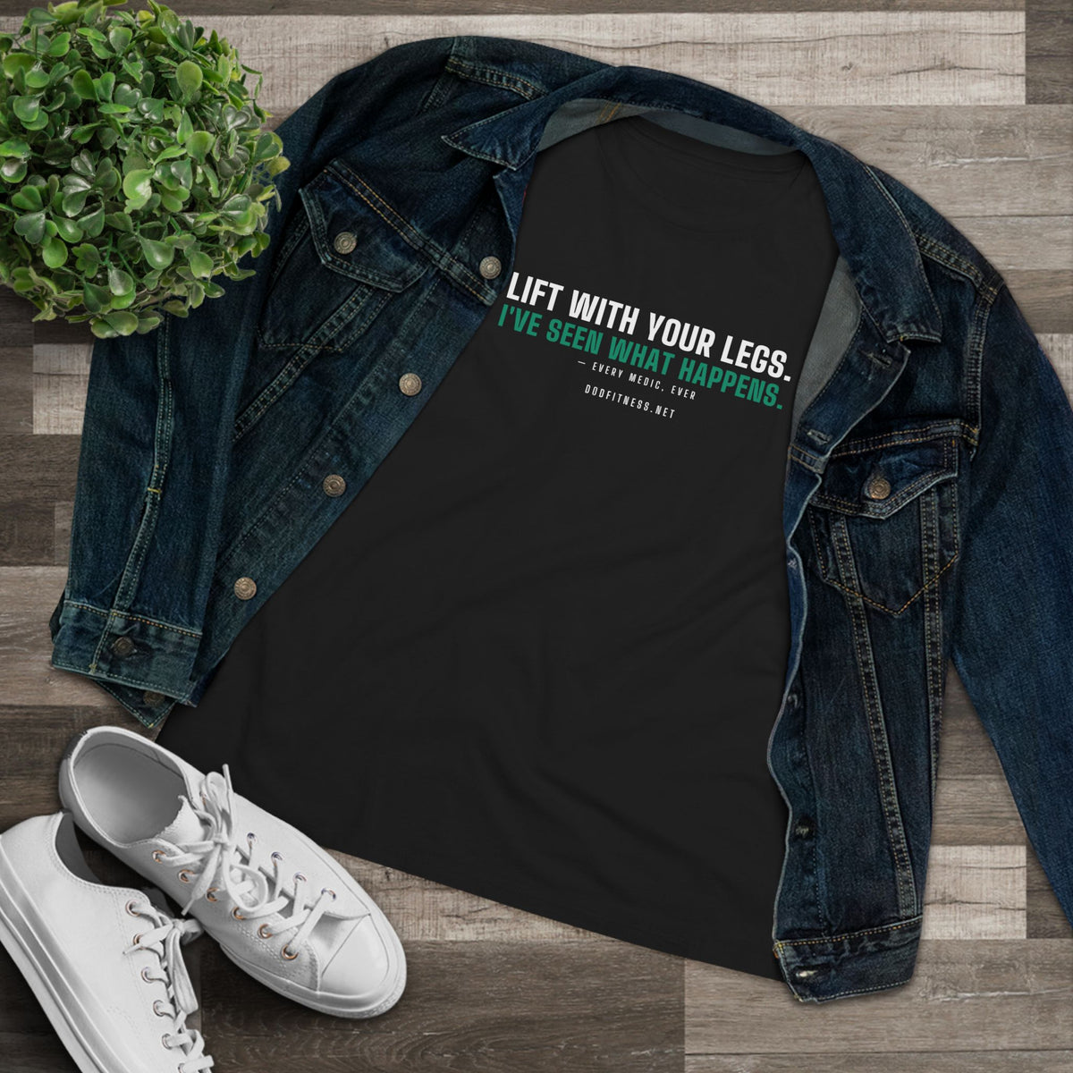DoD Fitness - Lift With Your Legs Women's Tee