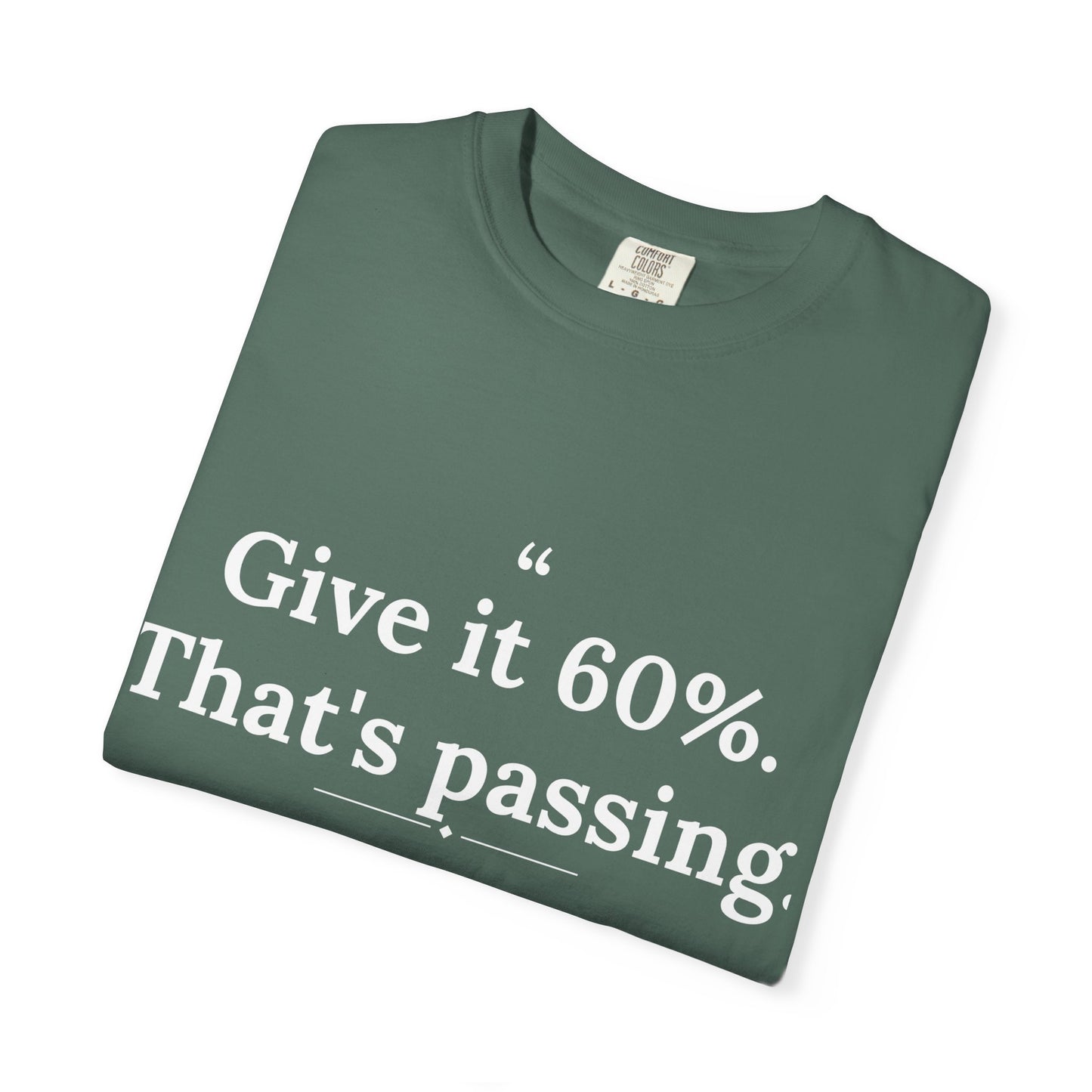 Mediocrates - Give It 60 Percent men's tee - funny gym shirt by DoD Fitness
