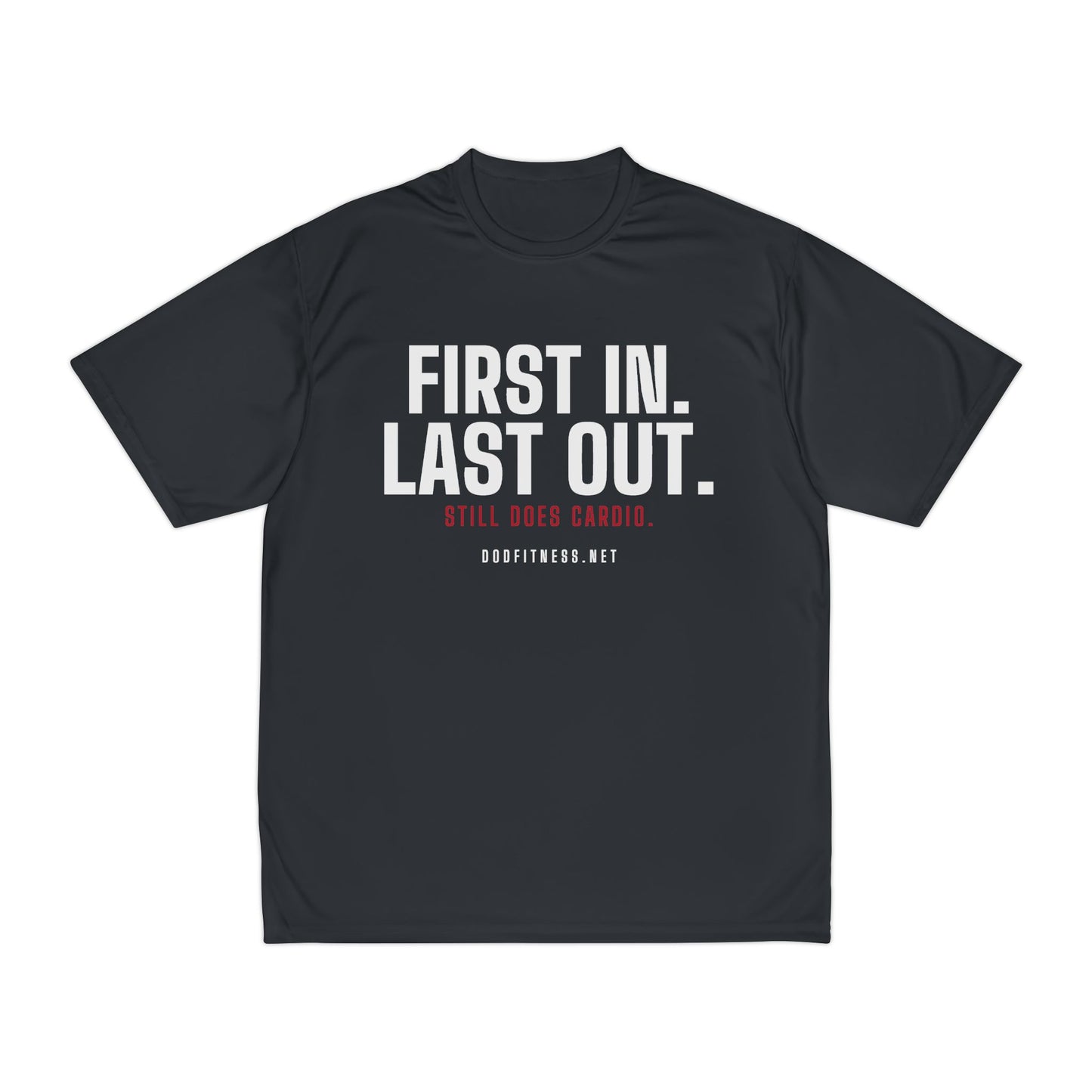 DoD Fitness - First In Last Out Moisture Wicking