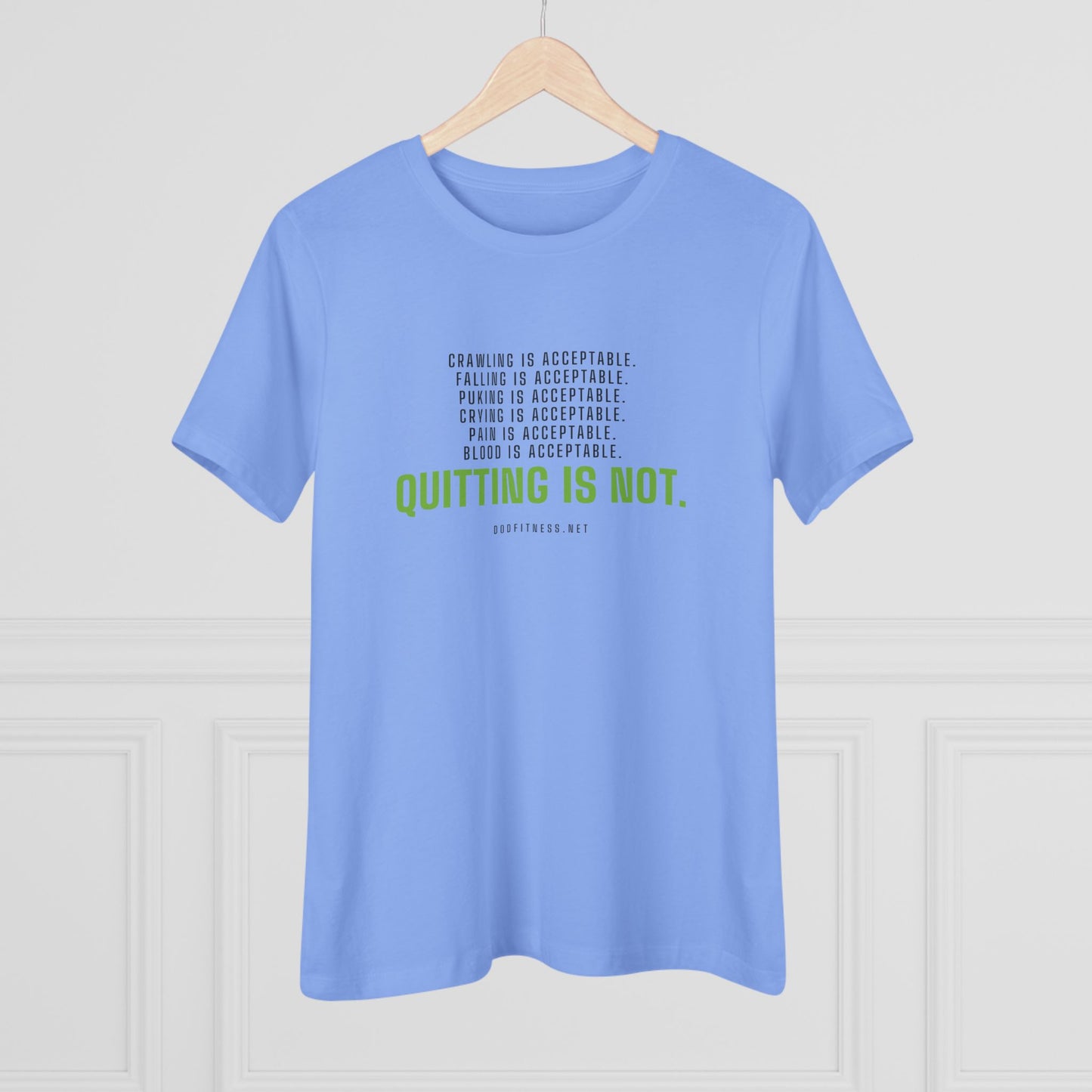 DoD Fitness - Quitting Is Not Women's Tee
