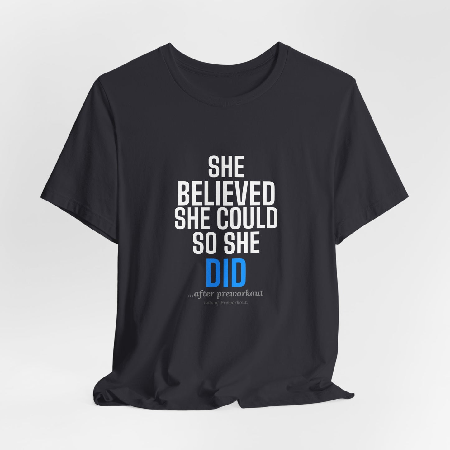 DoD Fitness - She Believed Tee