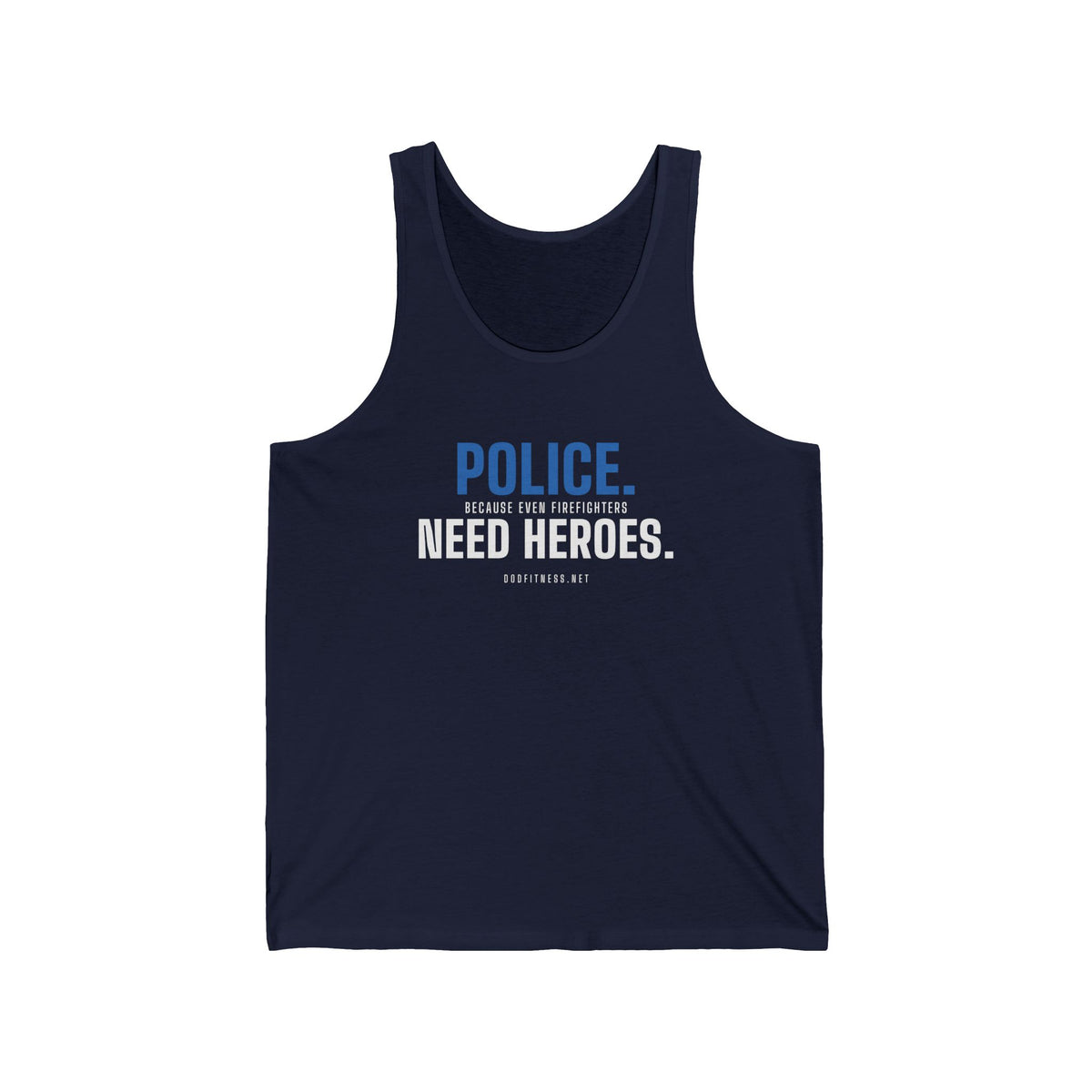 DoD Fitness - Police Need Heroes Men's Tank
