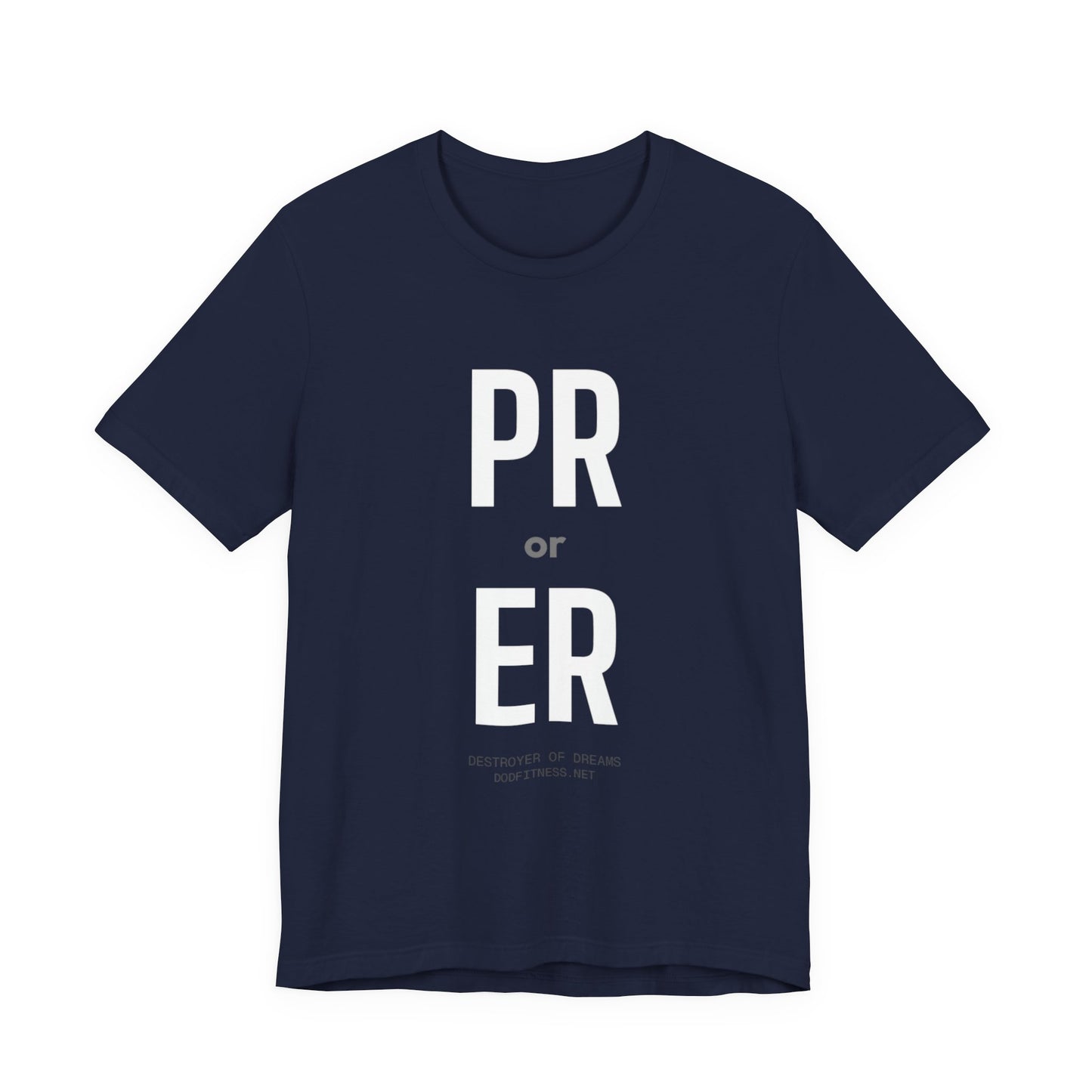 DoD Fitness - PR or ER Tee