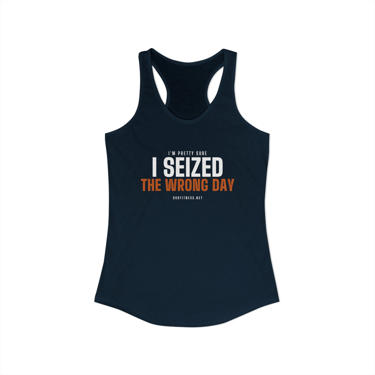 Seized Wrong Day women's racerback tank in Solid Midnight Navy - funny gym tank by DoD Fitness