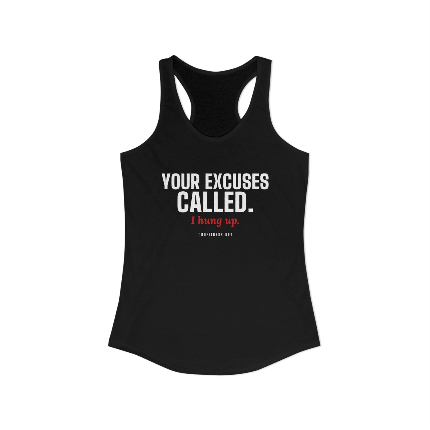 DoD Fitness - Excuses Called Women's Tank