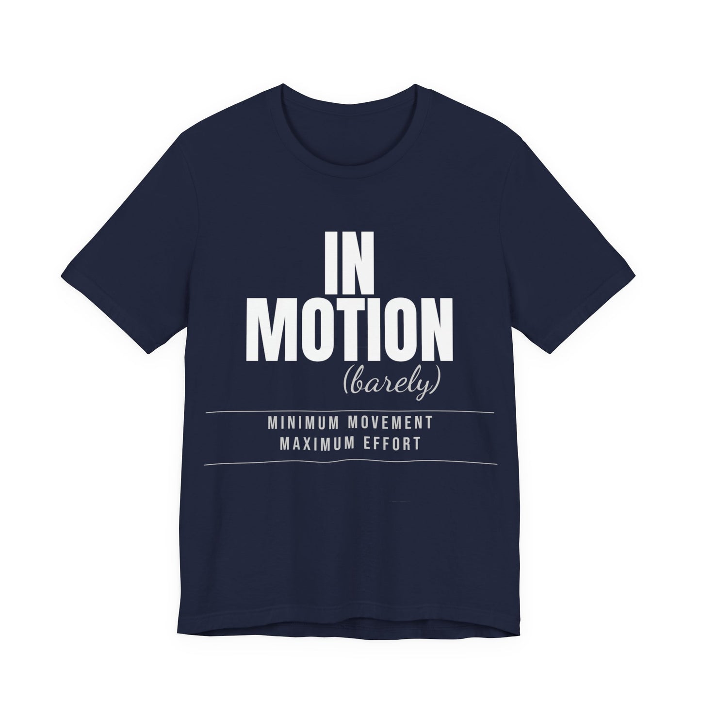 DoD Fitness - In Motion - Barely Moving Men's Tee