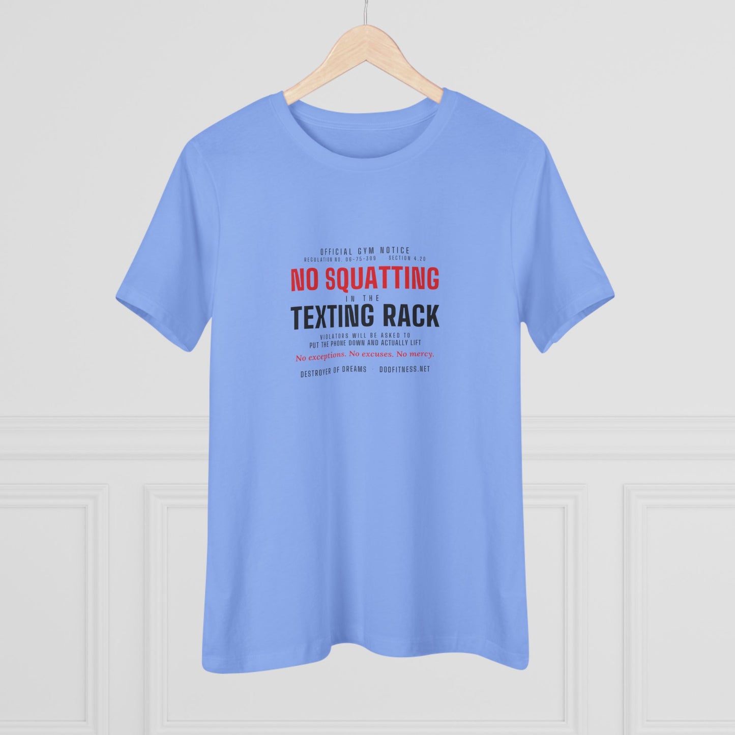DoD Fitness - No Squatting Texting Rack Women's Tee