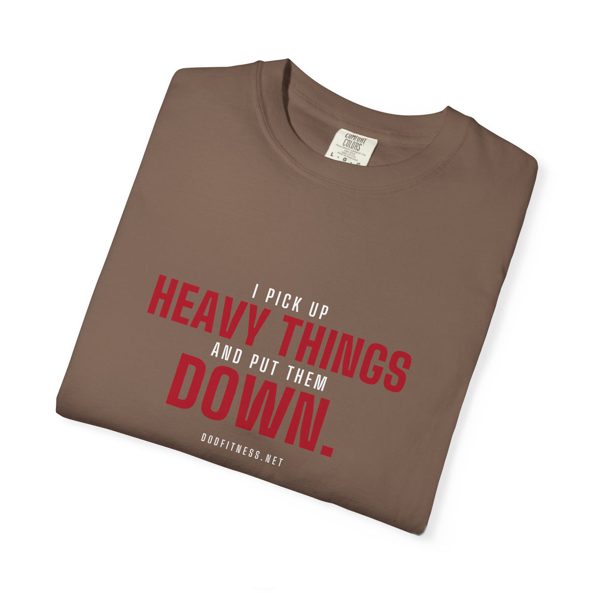 DoD Fitness - Heavy Things Men's Tee