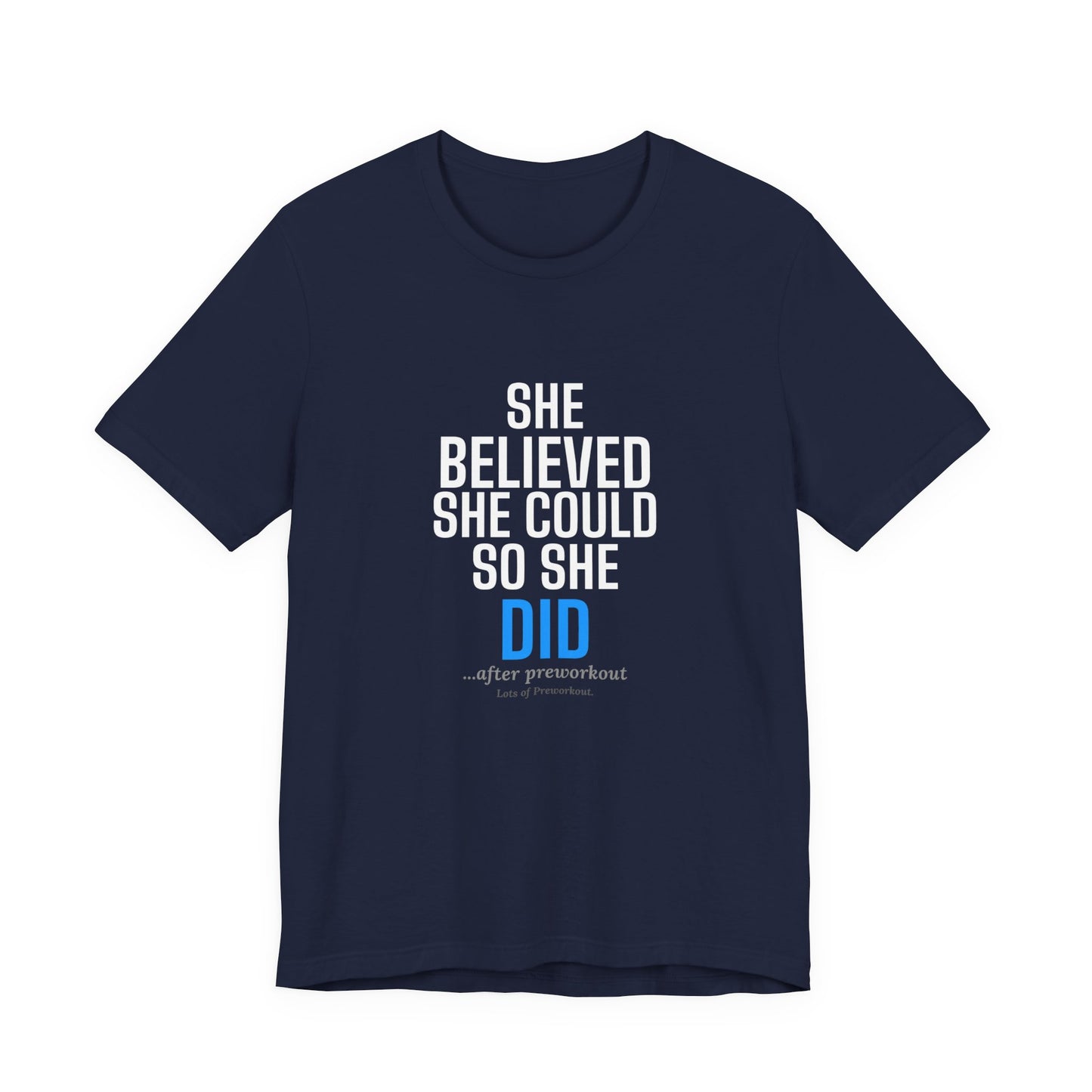 DoD Fitness - She Believed Tee