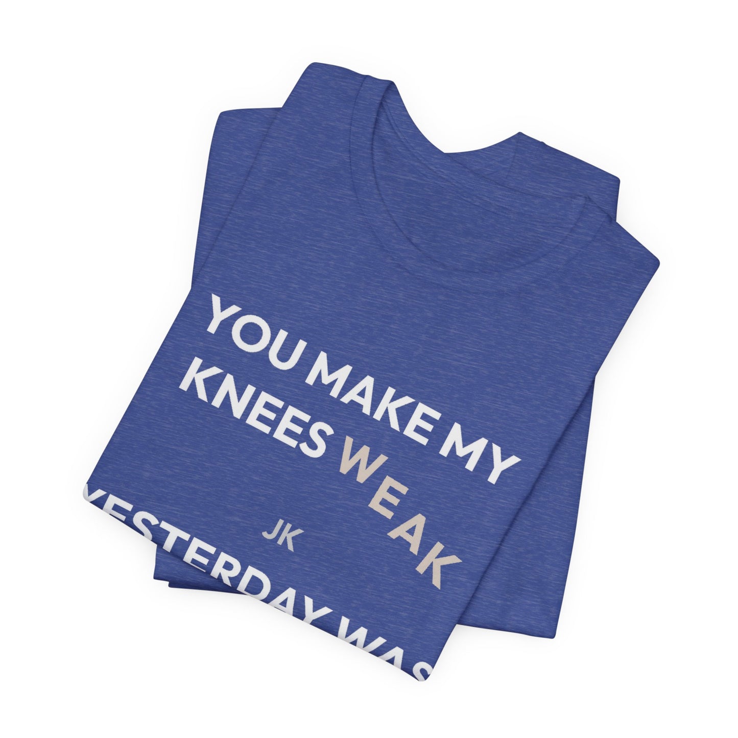 DoD Fitness - Knees Weak Tee