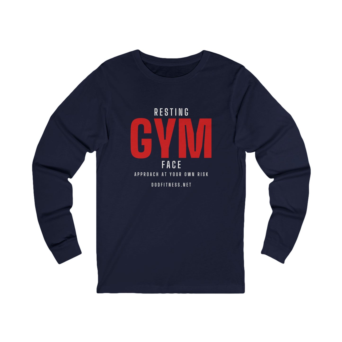 DoD Fitness - Resting Gym Face Long Sleeve