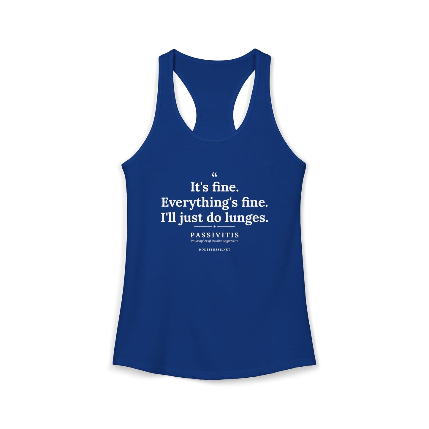 Passivitis - I'll Just Do Lunges women's racerback tank - funny gym tank by DoD Fitness