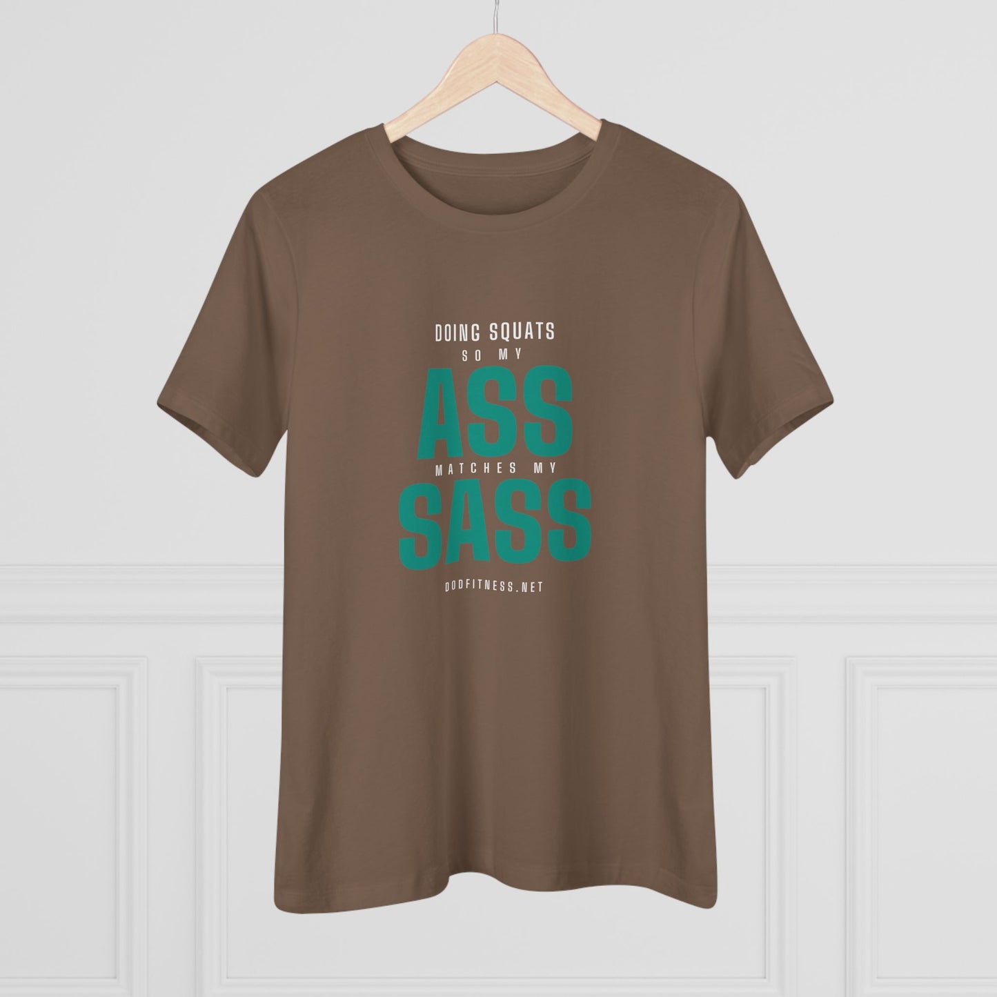 DoD Fitness - Ass Sass Women's Tee