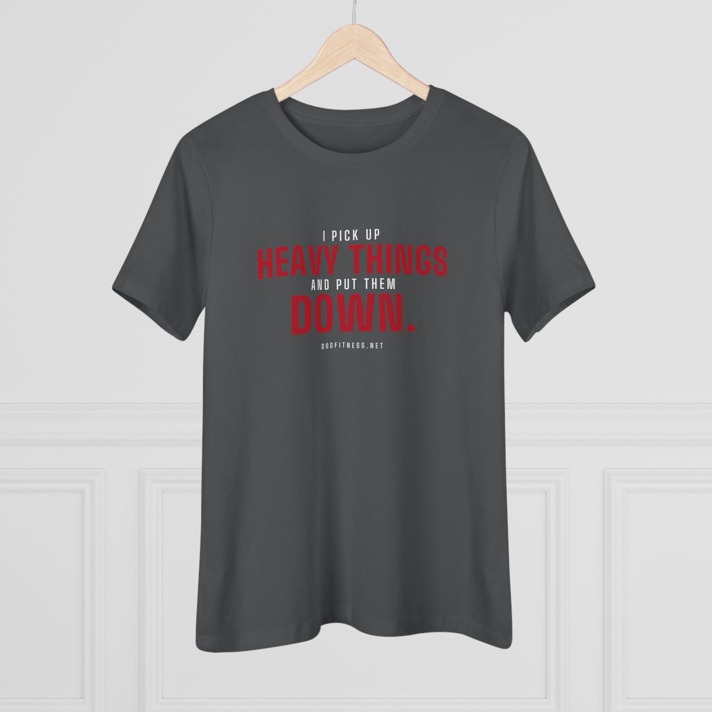 DoD Fitness - Heavy Things Women's Tee
