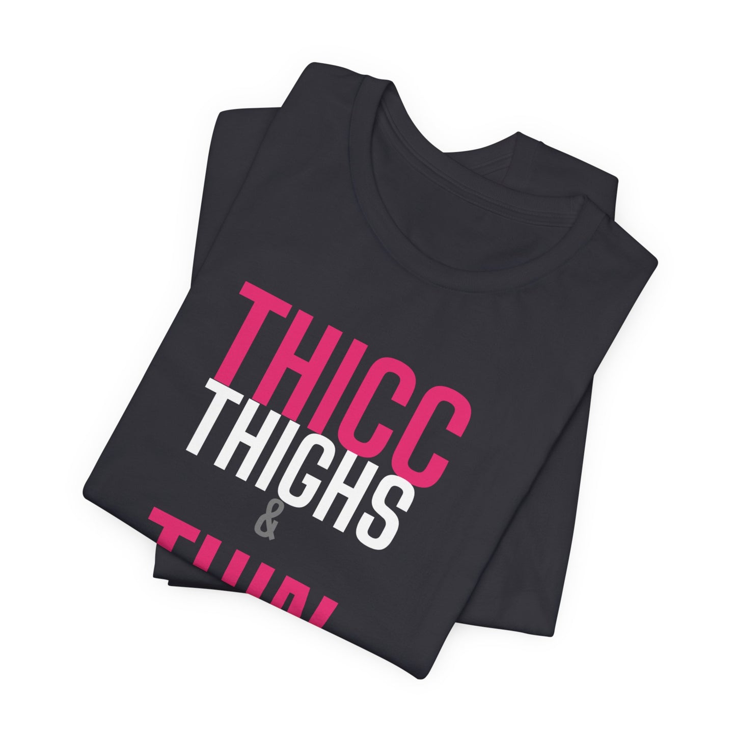 DoD Fitness - Thicc Thighs Tee
