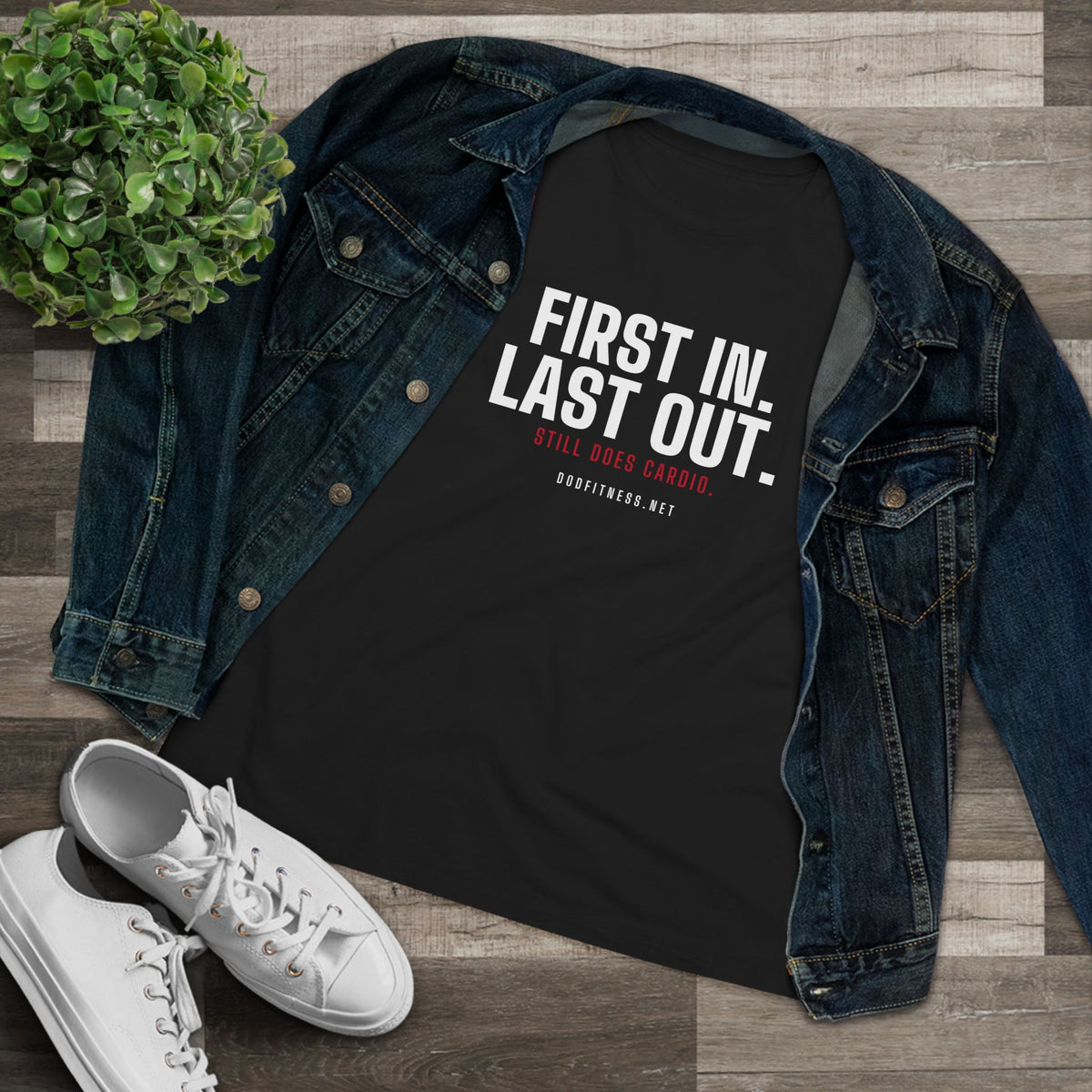 DoD Fitness - First In Last Out Women's Tee