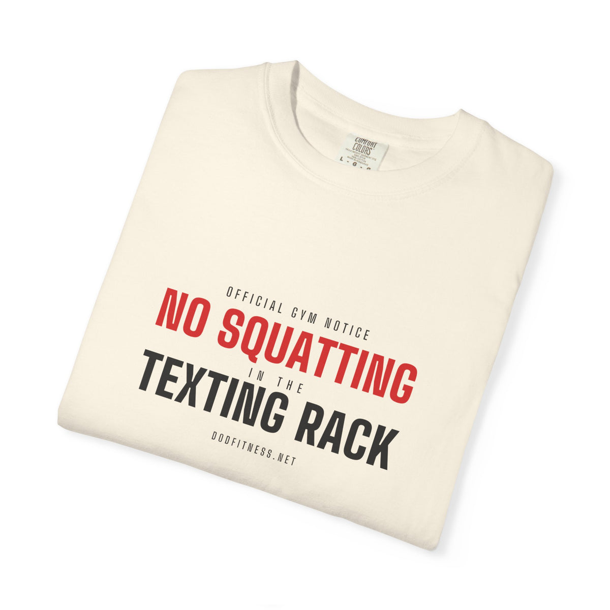 No Squatting Texting Rack men's tee - funny gym shirt by DoD Fitness