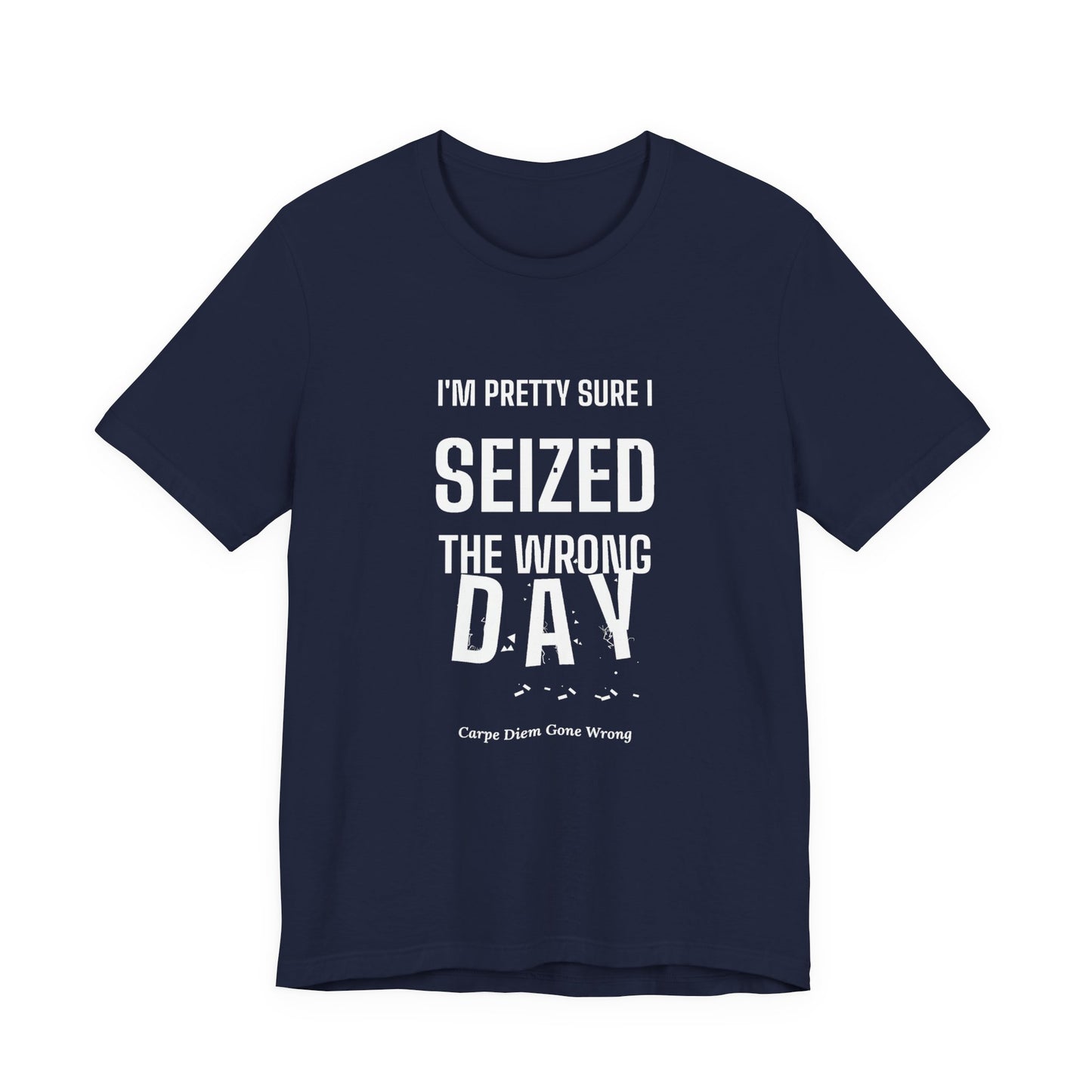 DoD Fitness - Seized Wrong Day Tee