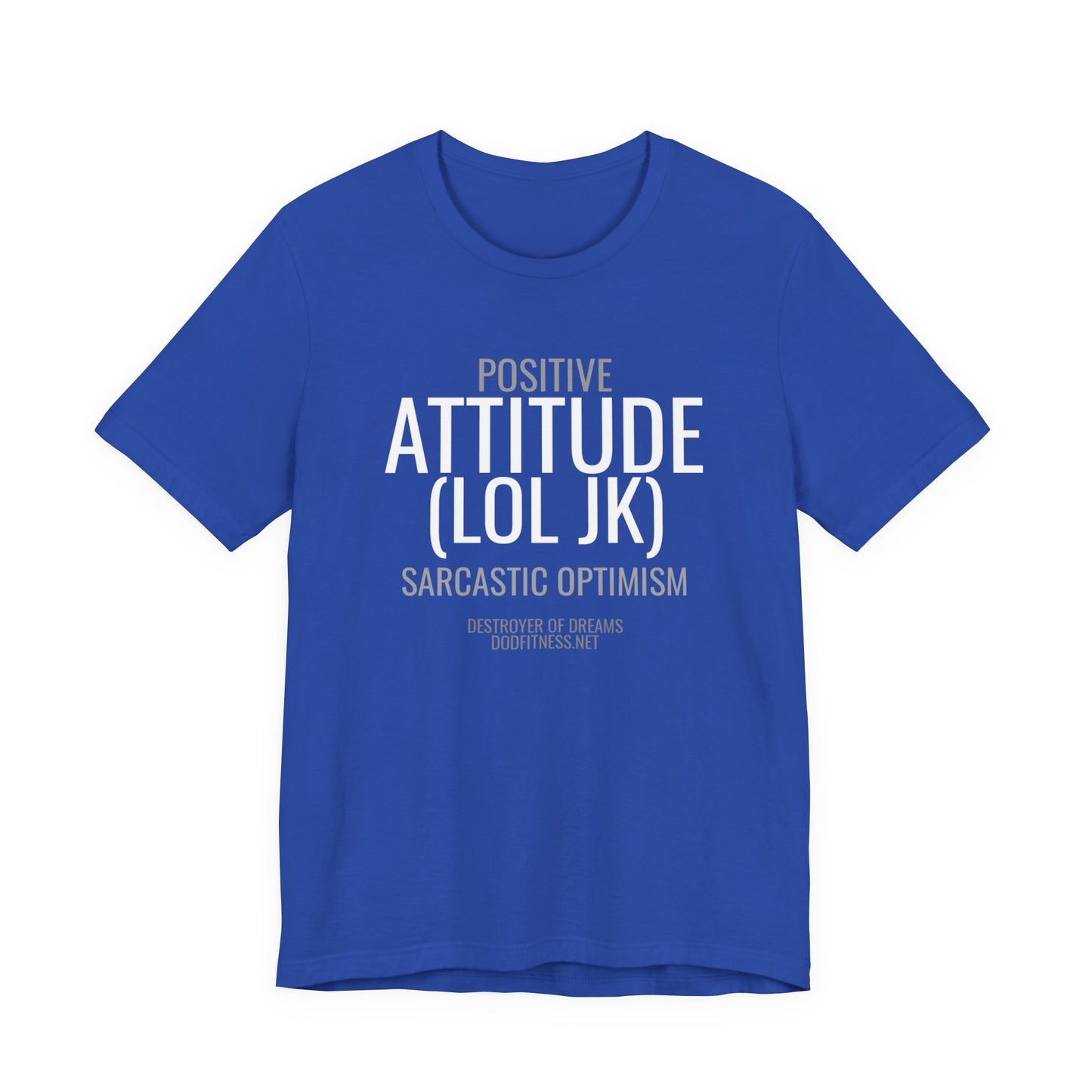 DoD Fitness - Attitude Men's Tee