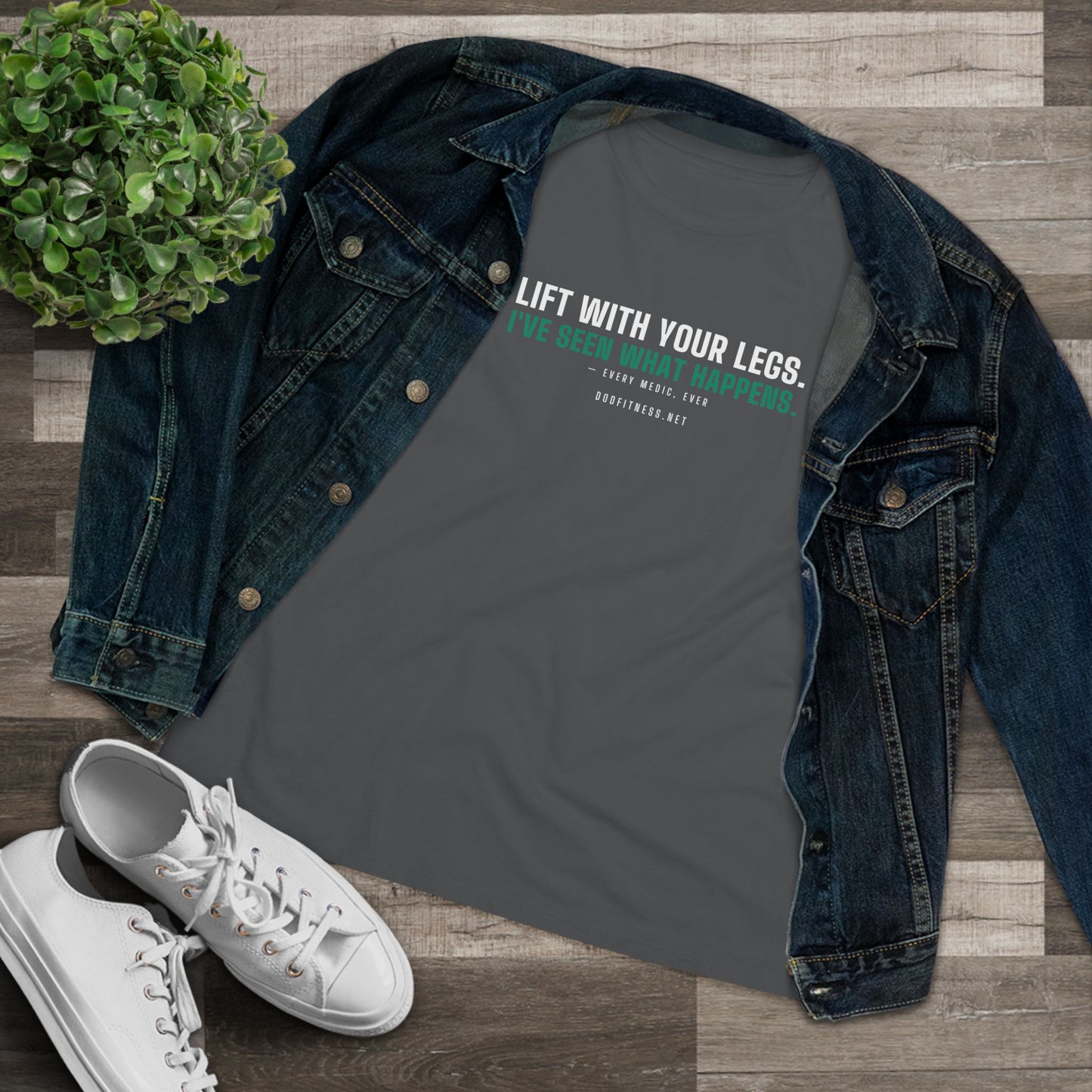 DoD Fitness - Lift With Your Legs Women's Tee