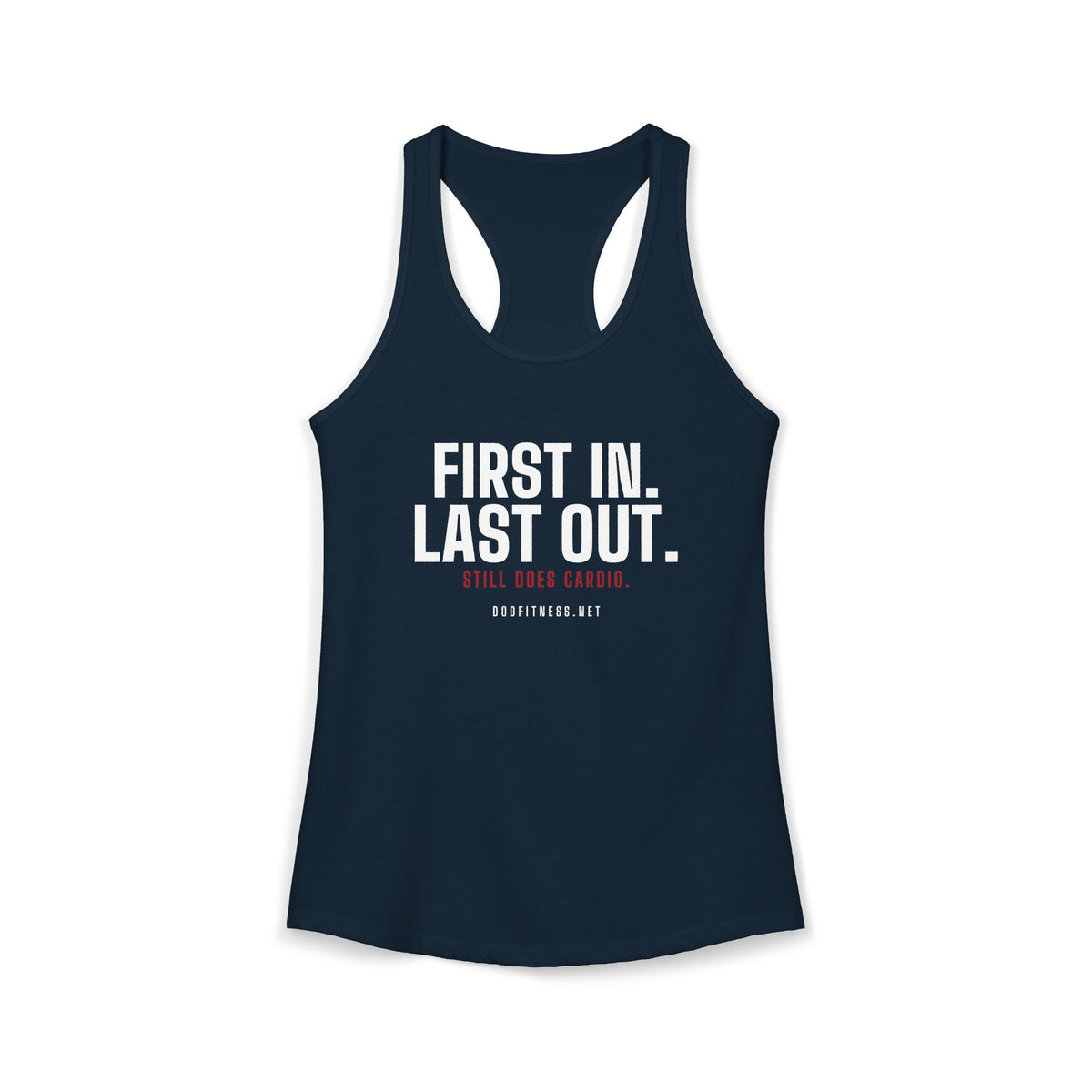 DoD Fitness - First In Last Out Women's Tank