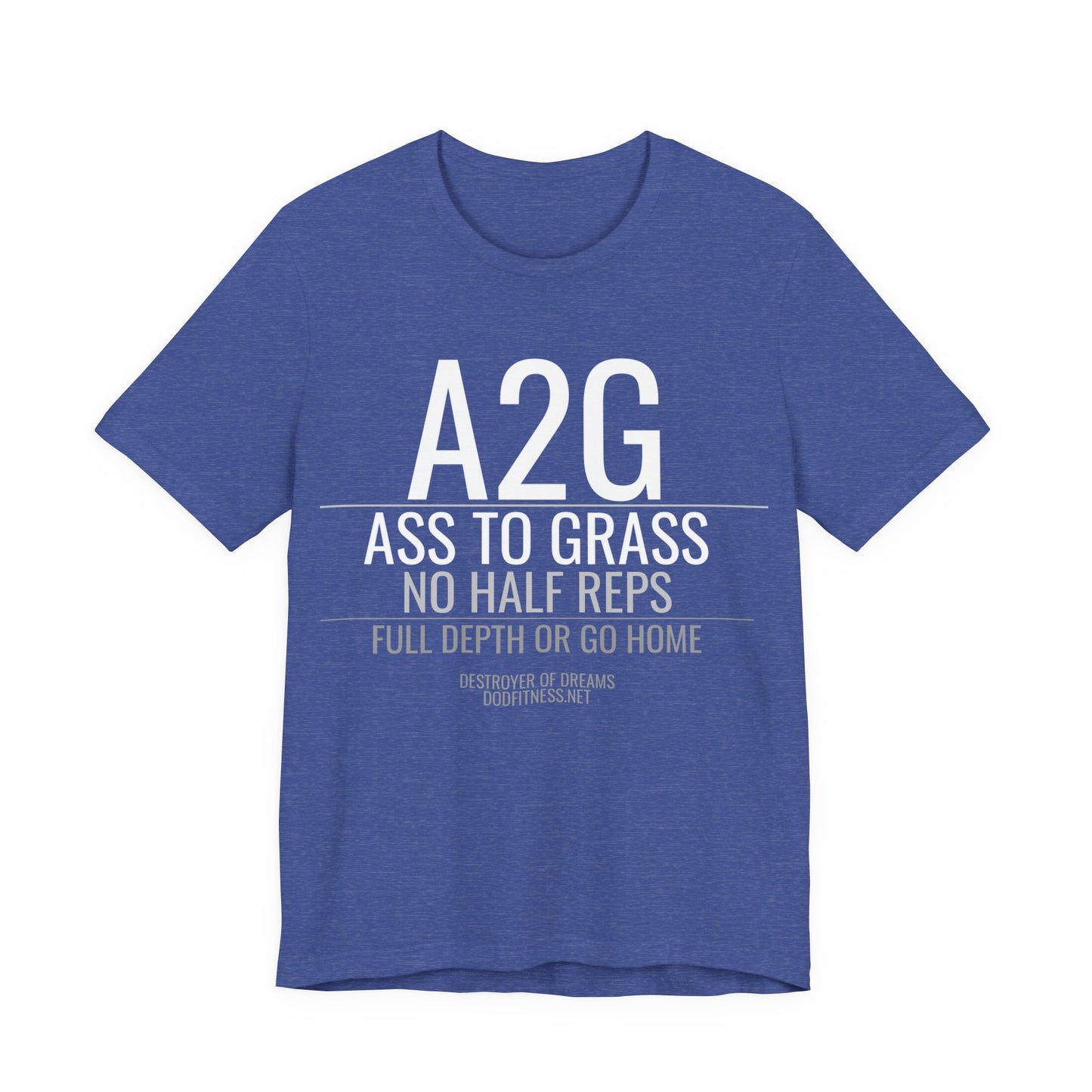 DoD Fitness - A2G - No Half Reps Men's Tee