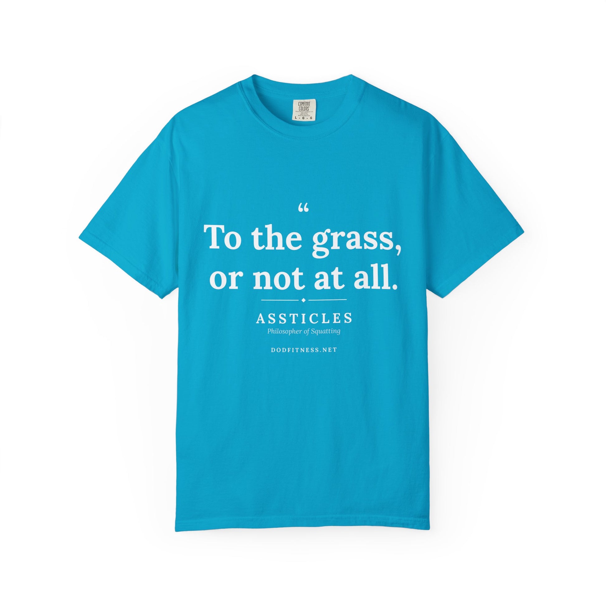 Assticles - To The Grass Or Not At All men's tee - funny gym shirt by DoD Fitness