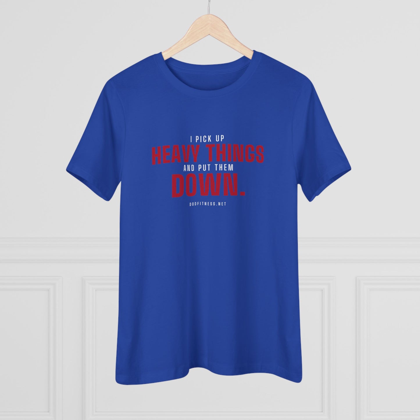 DoD Fitness - Heavy Things Women's Tee