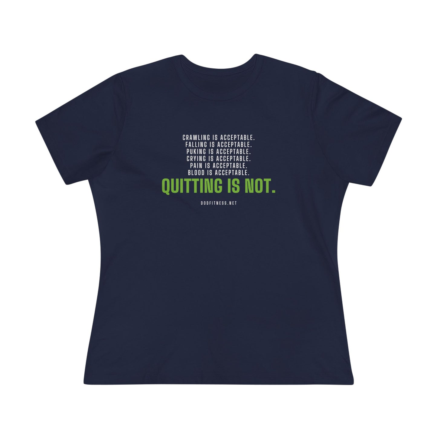 DoD Fitness - Quitting Is Not Women's Tee