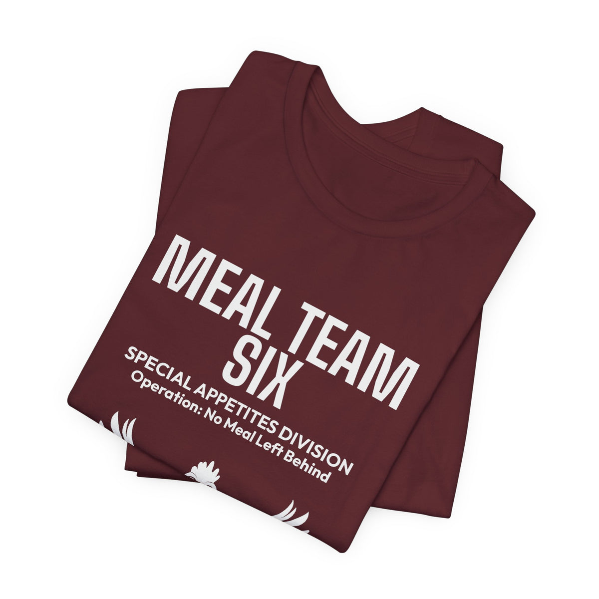 MEAL Team 6 - No Meal Left Behind men's tee - funny gym shirt by DoD Fitness