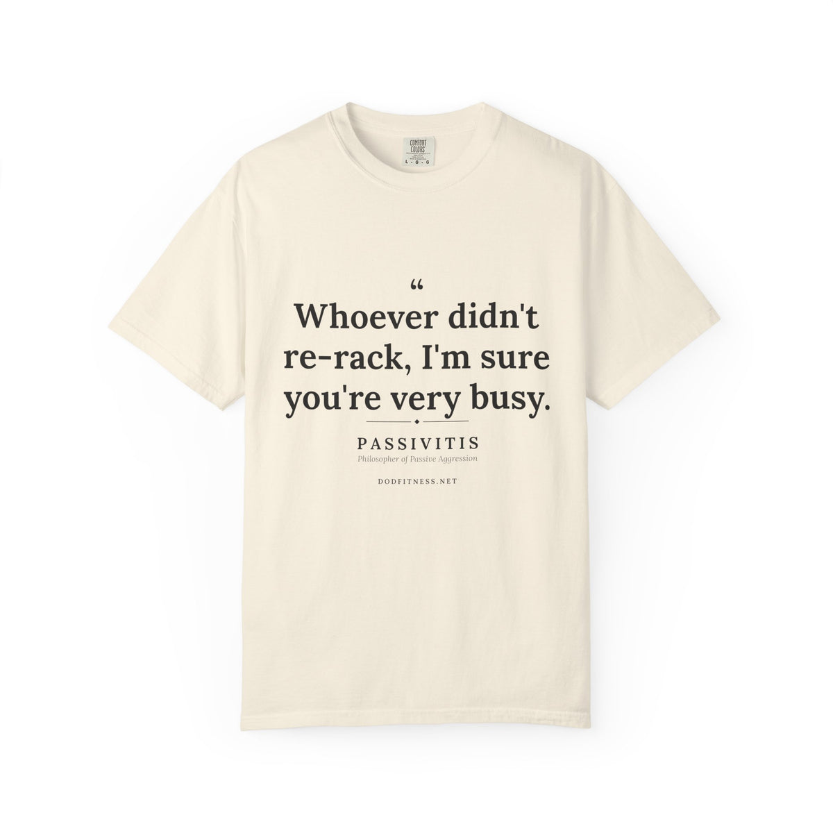 Passivitis - I'm Sure You're Very Busy men's tee - funny gym shirt by DoD Fitness