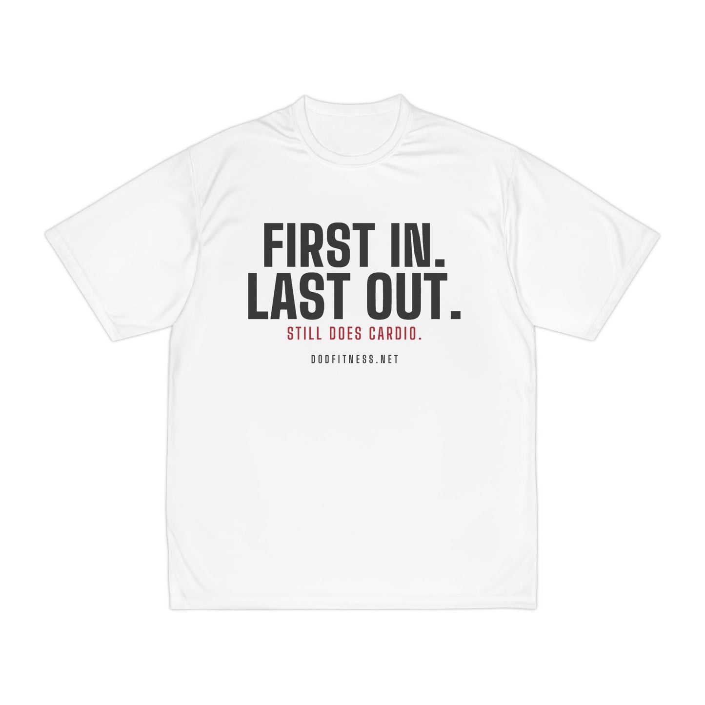 DoD Fitness - First In Last Out Moisture Wicking