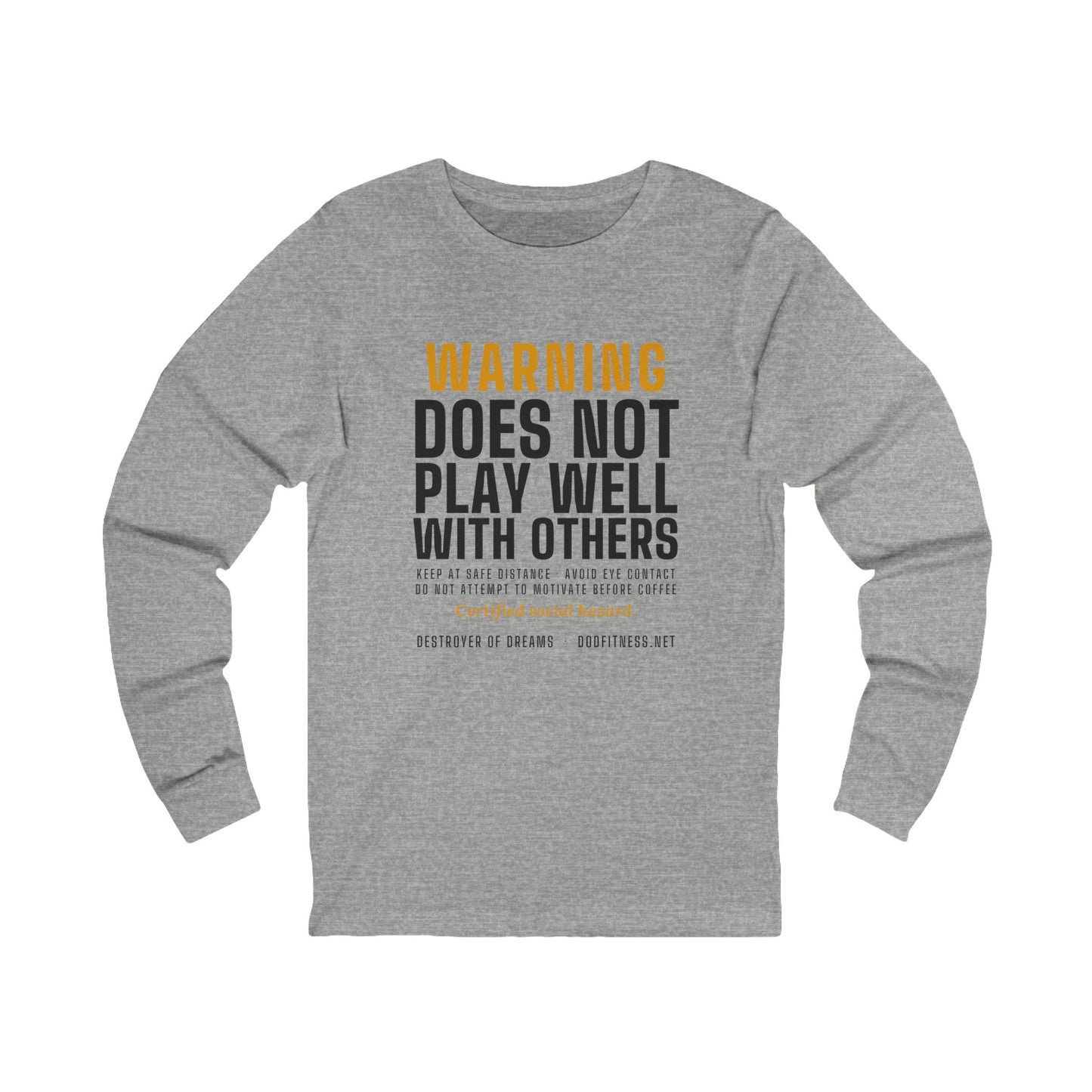 DoD Fitness - Warning Label Long Sleeve