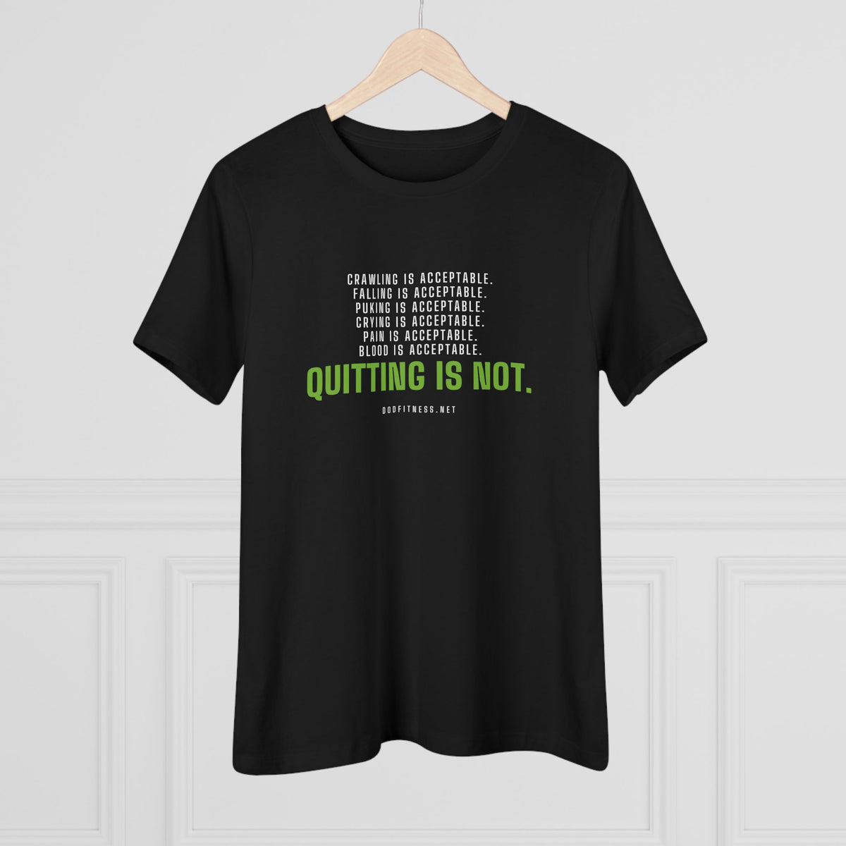 DoD Fitness - Quitting Is Not Women's Tee