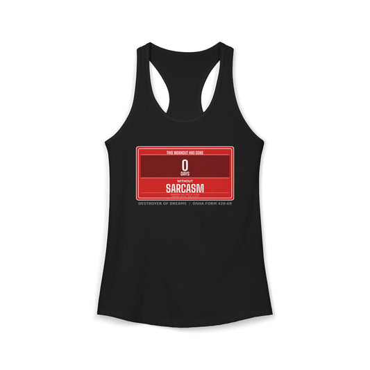 DoD Fitness - 0 Days Sarcasm Women's Tank