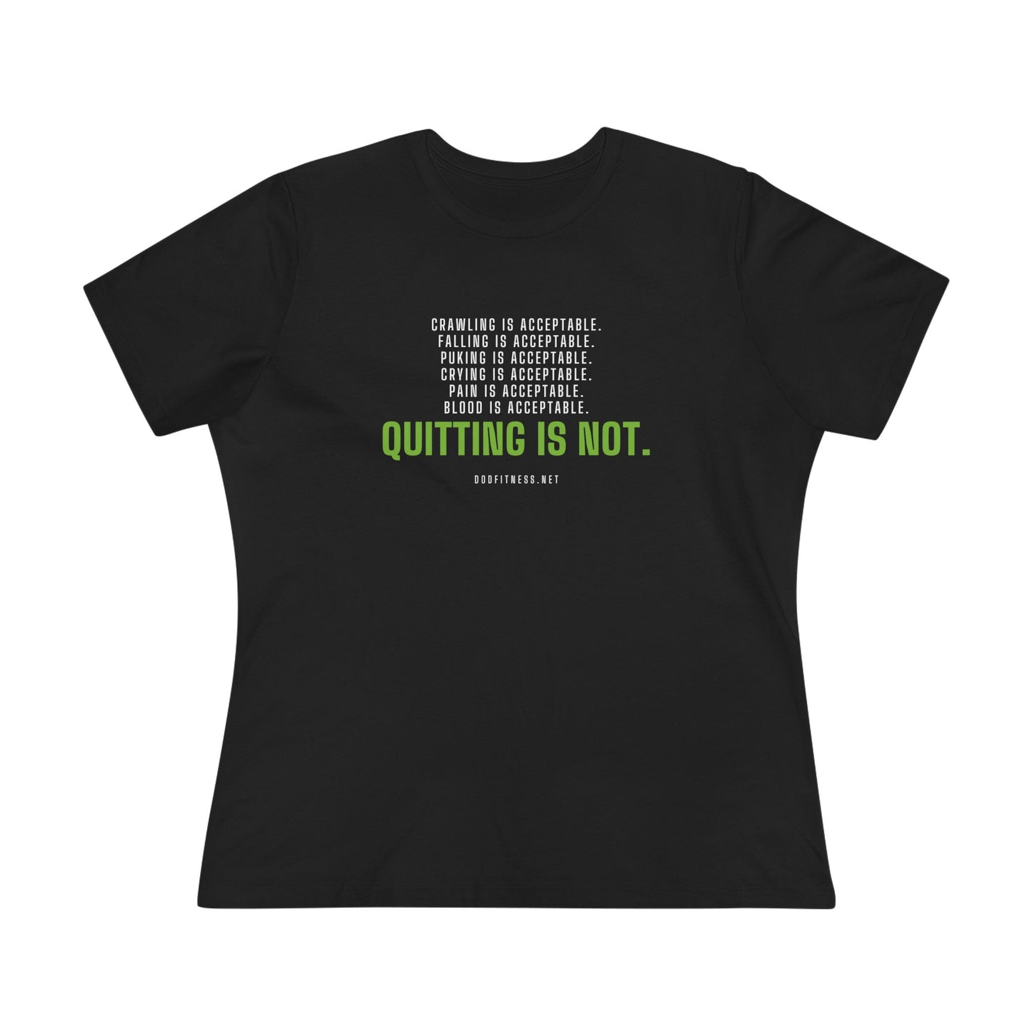 DoD Fitness - Quitting Is Not Women's Tee