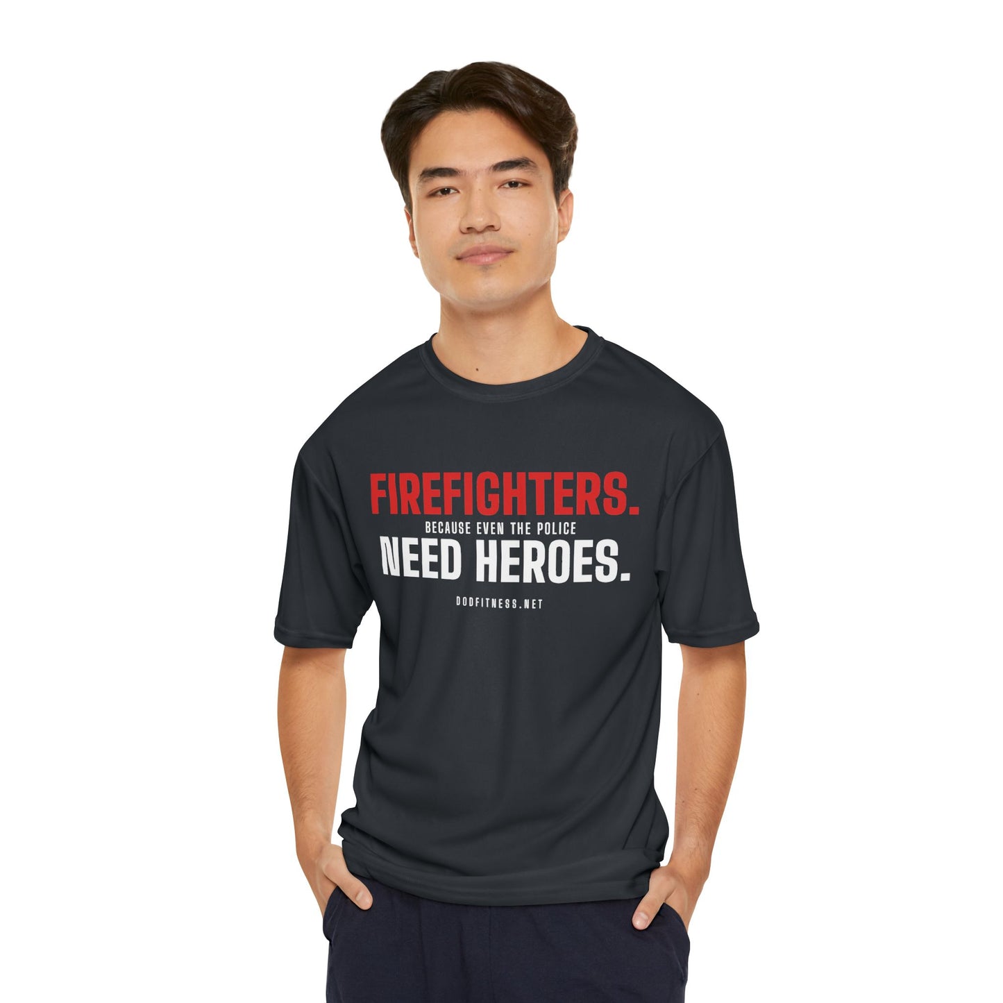 DoD Fitness - Firefighters Need Heroes Moisture Wicking