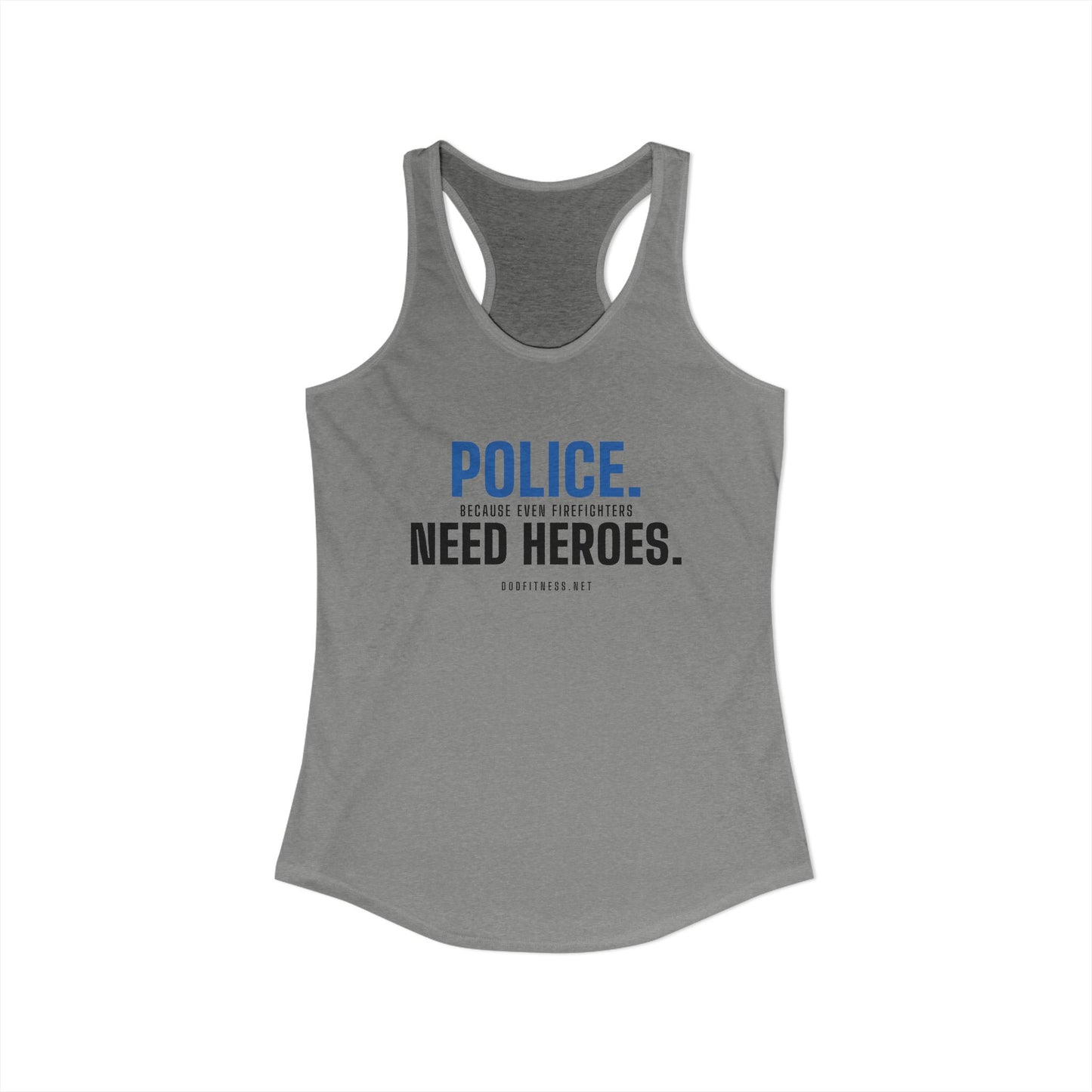 DoD Fitness - Police Need Heroes Women's Tank
