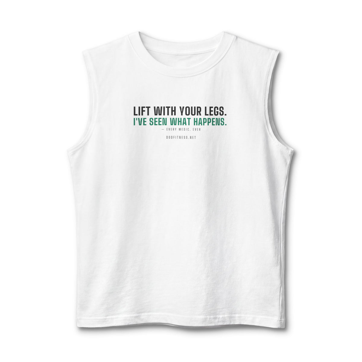DoD Fitness - Lift With Your Legs Stringer Tank
