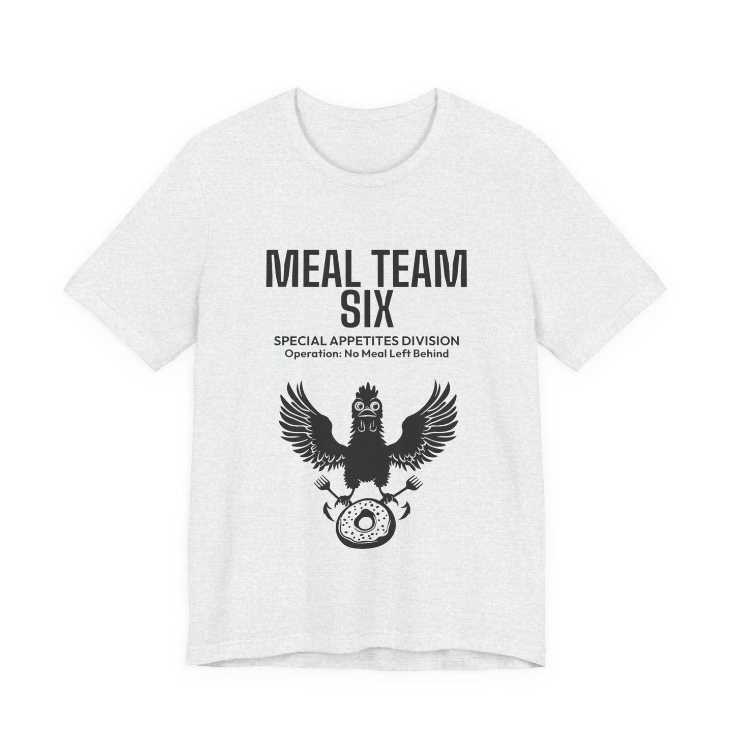DoD Fitness - MEAL Team 6 - No Meal Left Behind Men's Tee