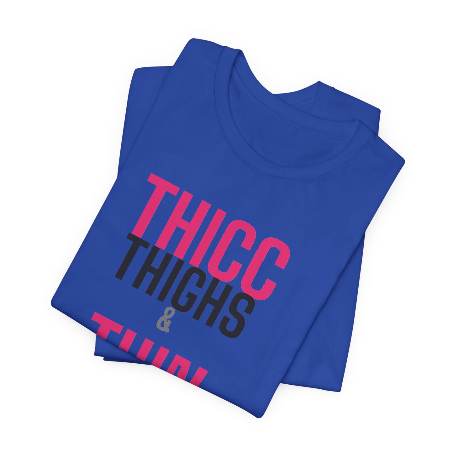DoD Fitness - Thicc Thighs Tee