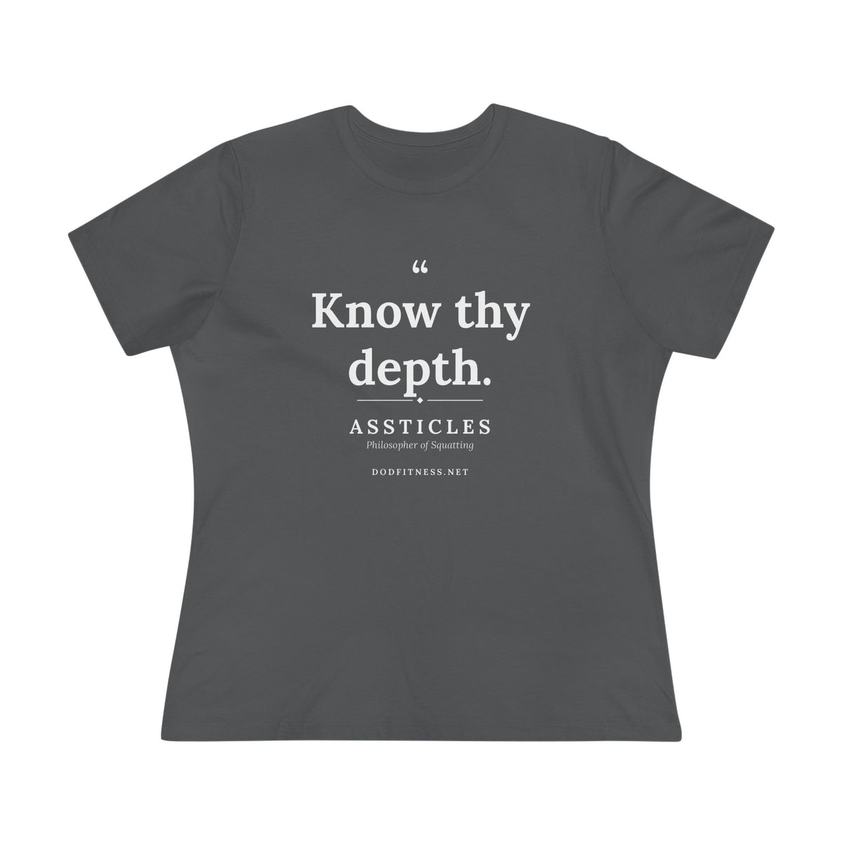 Assticles - Know Thy Depth women's tee - funny gym shirt by DoD Fitness