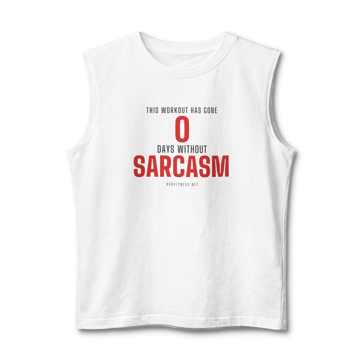 0 Days Sarcasm stringer tank in White - funny gym tank by DoD Fitness