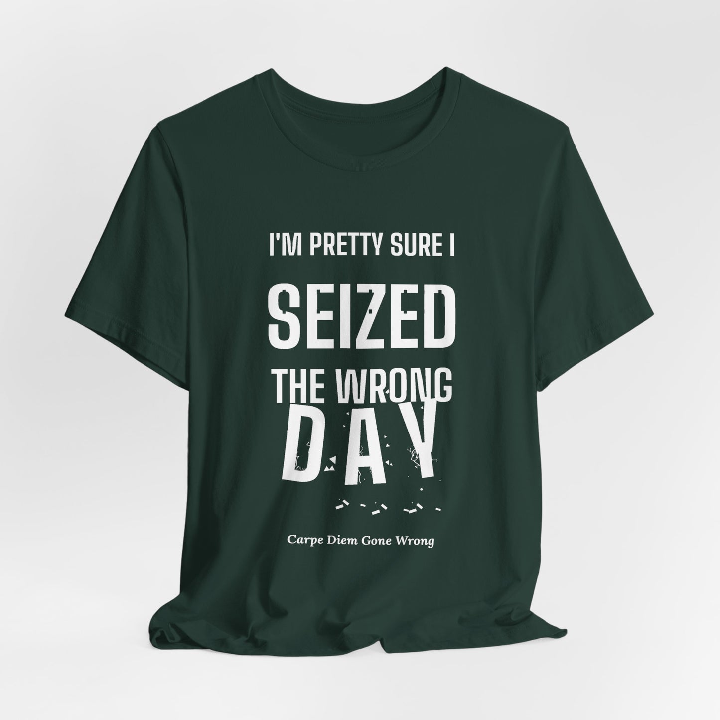 DoD Fitness - Seized Wrong Day Tee